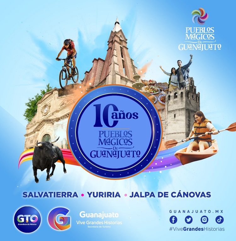 Magic Towns Guanajuato 10 Years 3