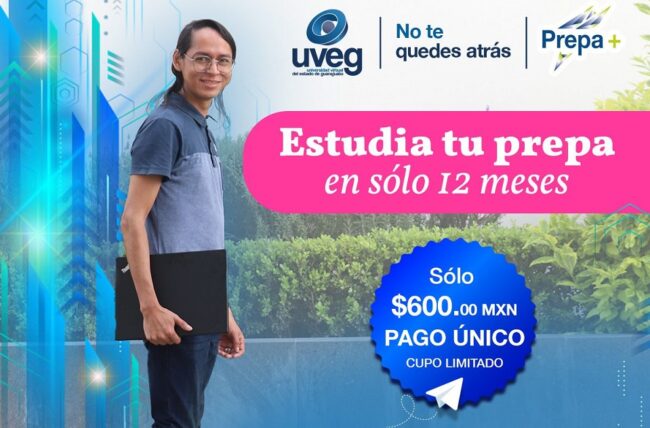 UVEG Prepa+ Education High School Guanajuato